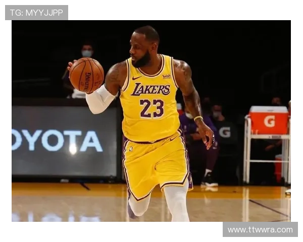 詹姆斯率湖人连胜西部格局再生变数联盟新赛季动态引发热议升温